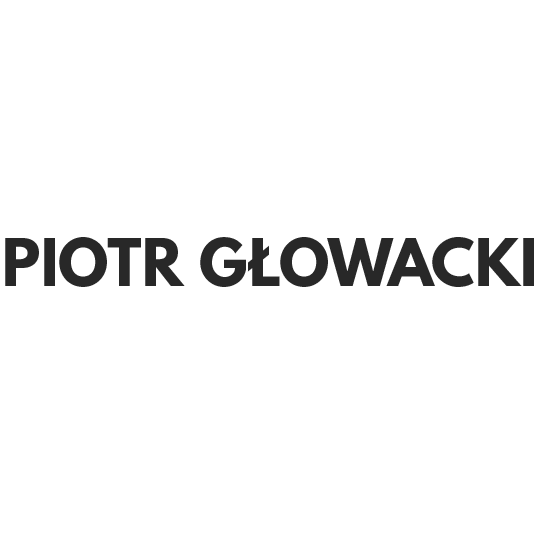 PIOTR GŁOWACKI